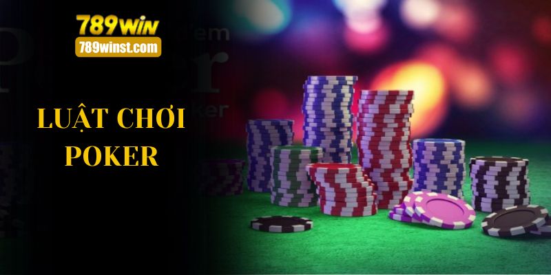 luật chơi poker